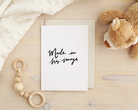 Made in His Image | Greeting Card