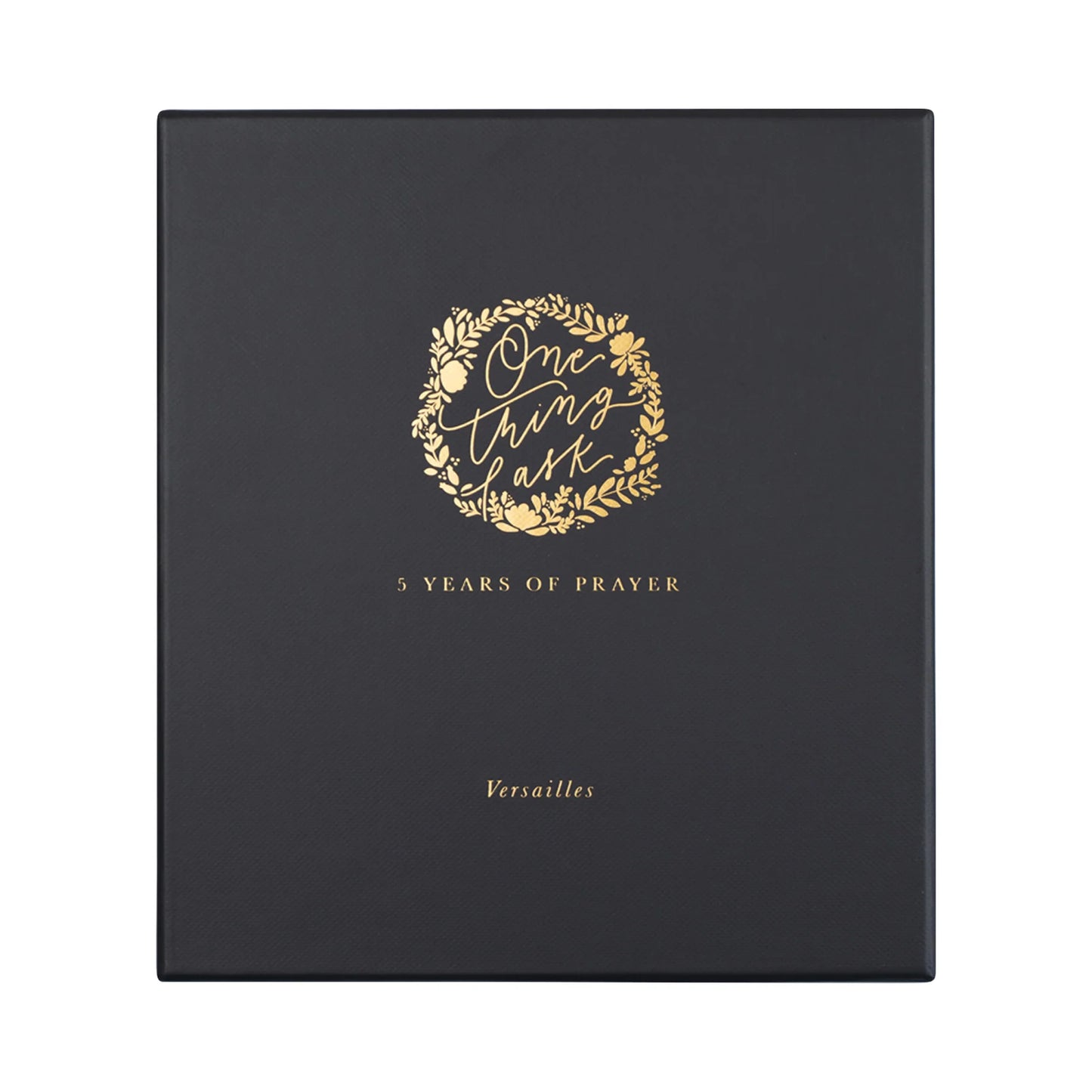One Thing I Ask 5-Year Prayer Journal: Versailles