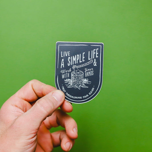 'Live A Simple Life' Sticker