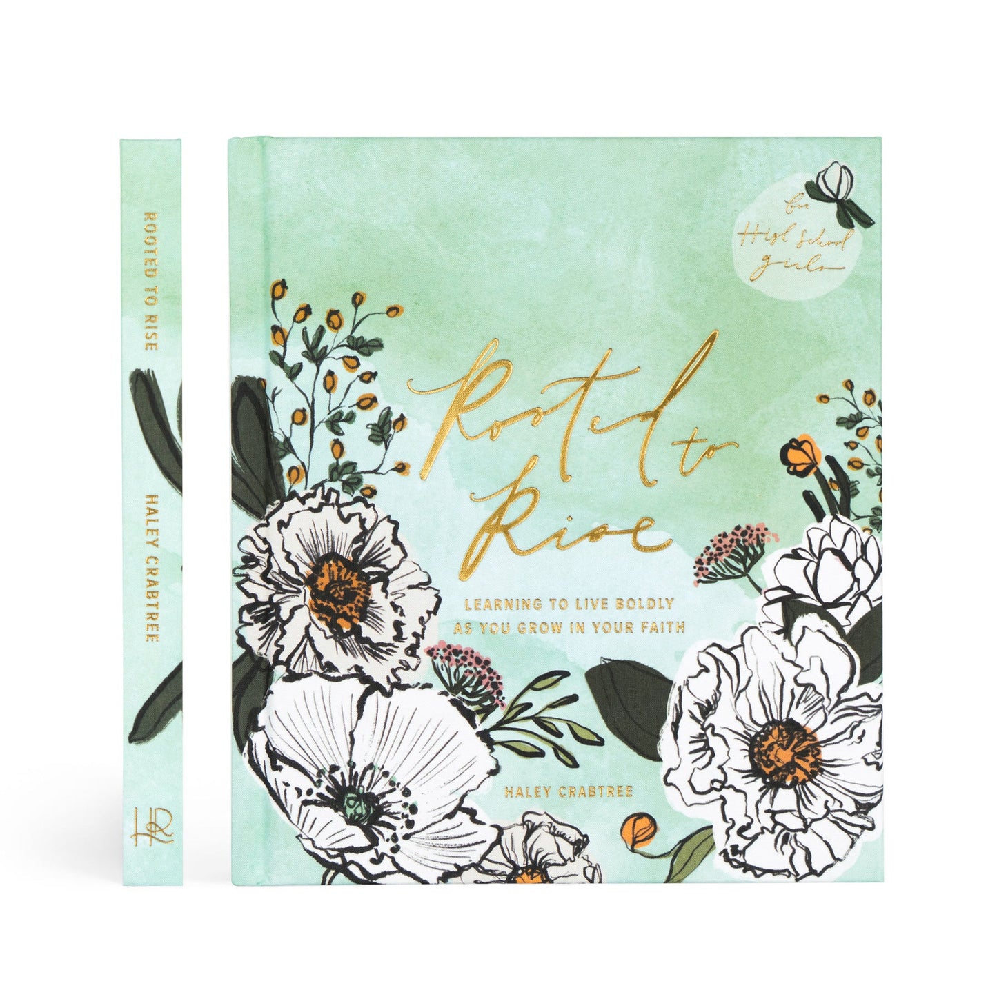 'Rooted to Rise' Devotional for Teen Girls