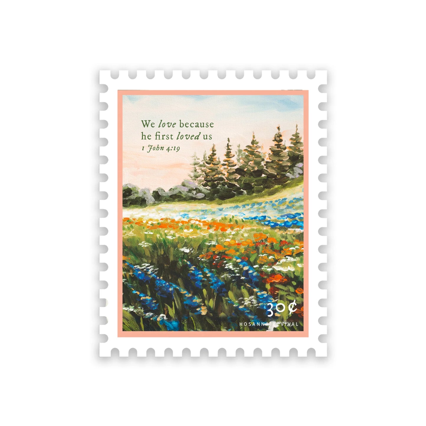 1 John 4:19 Stamp Sticker