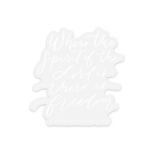 2 Corinthians 3:17 - Transparent Sticker