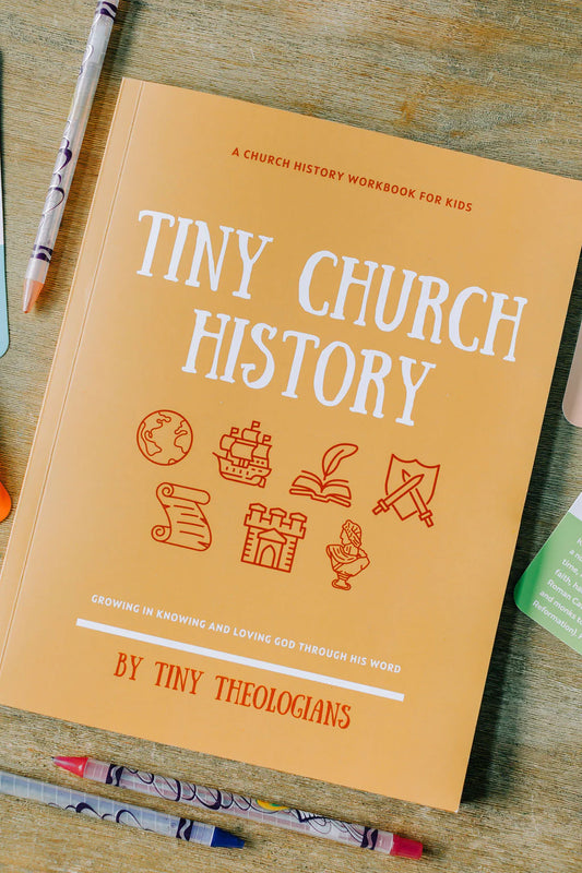 Tiny Church History Workbook