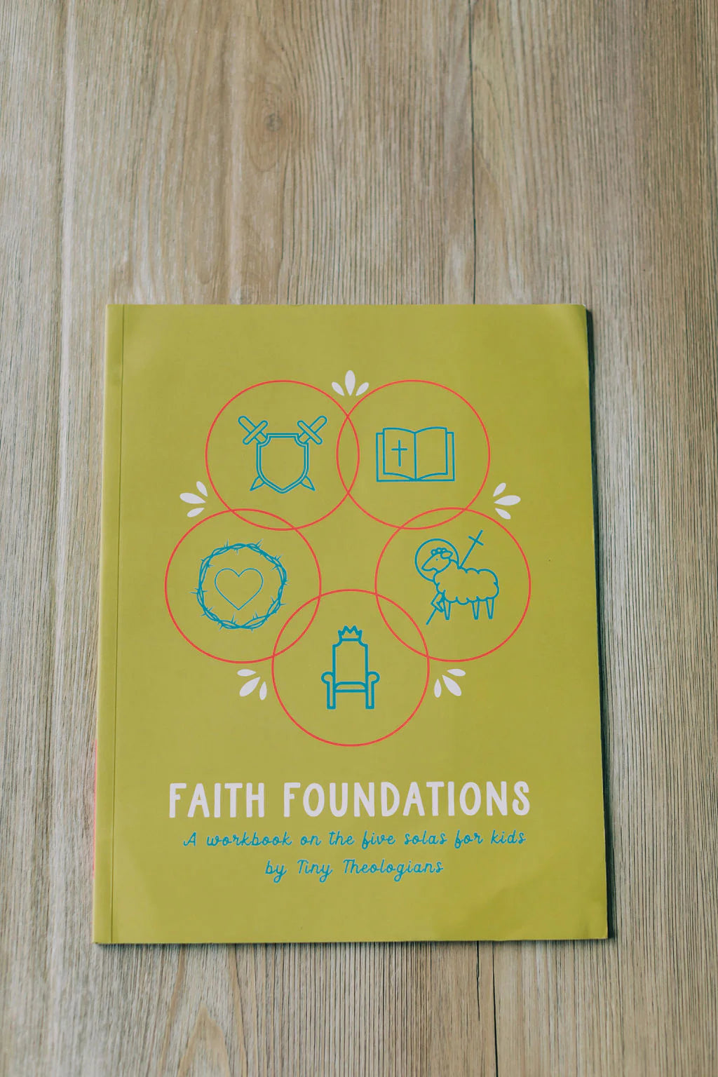 Faith Foundations Workbook