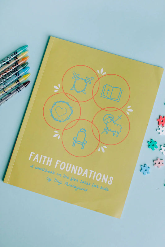 Faith Foundations Workbook