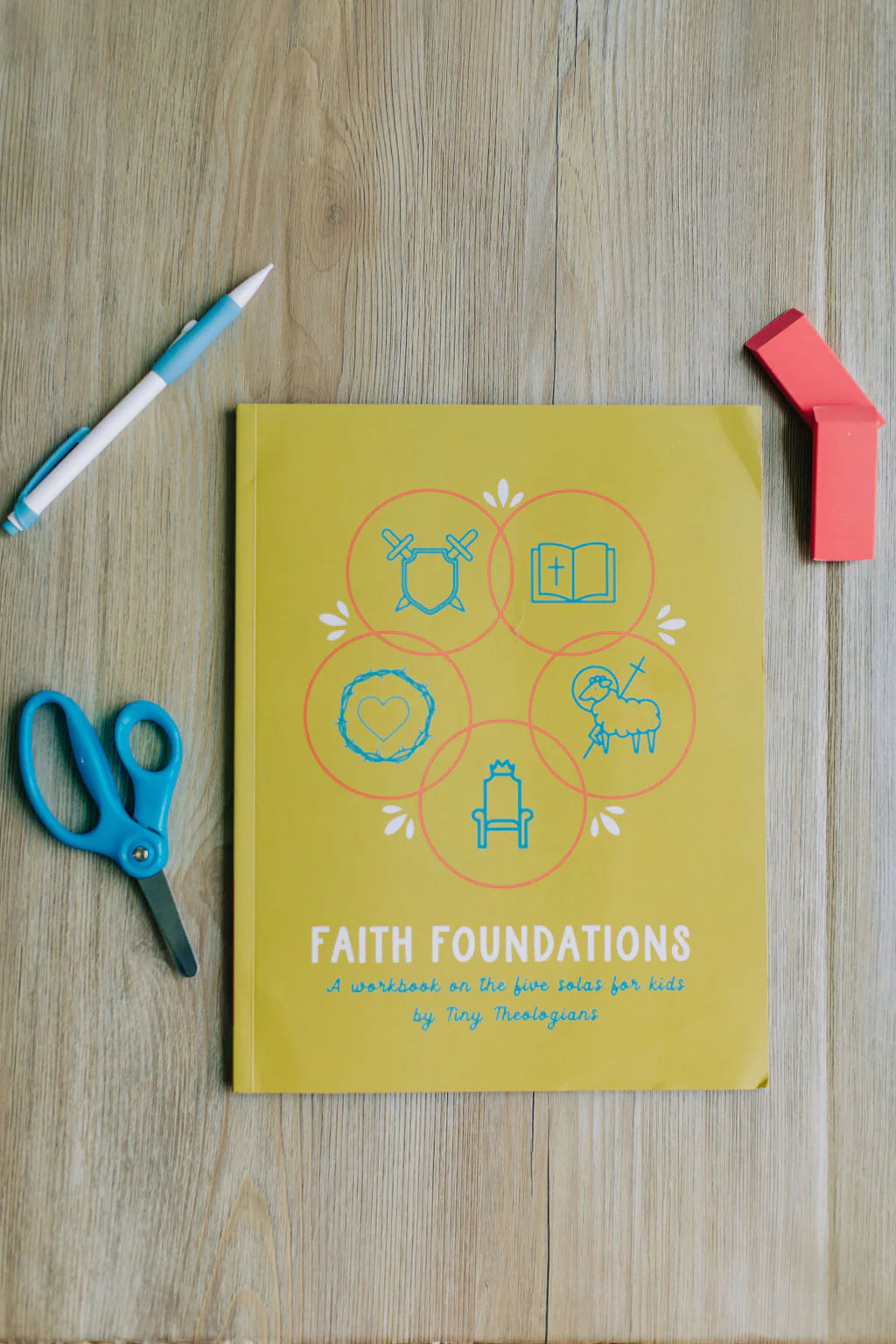 Faith Foundations Workbook
