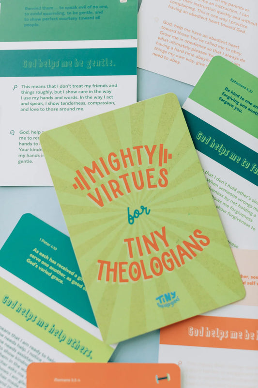Mighty Virtues for Tiny Theologians