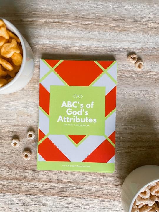 ABCs of God’s Attributes