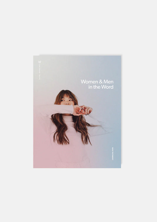 'Women & Men in the Word - New Testament' Study Book