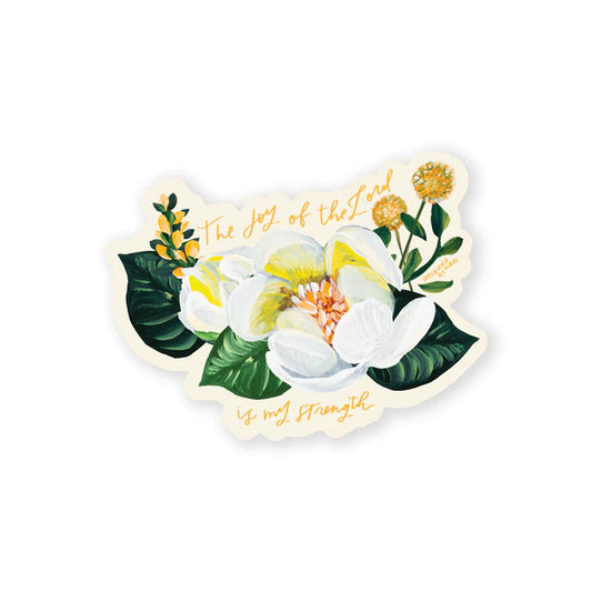 'The Joy of the Lord is My Strength' Sticker
